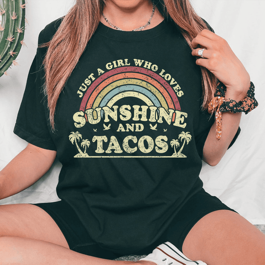 Just A Girl Who Loves Sunshine And Tacos Tee - MerchMallow T-SHIRT (Image 1)